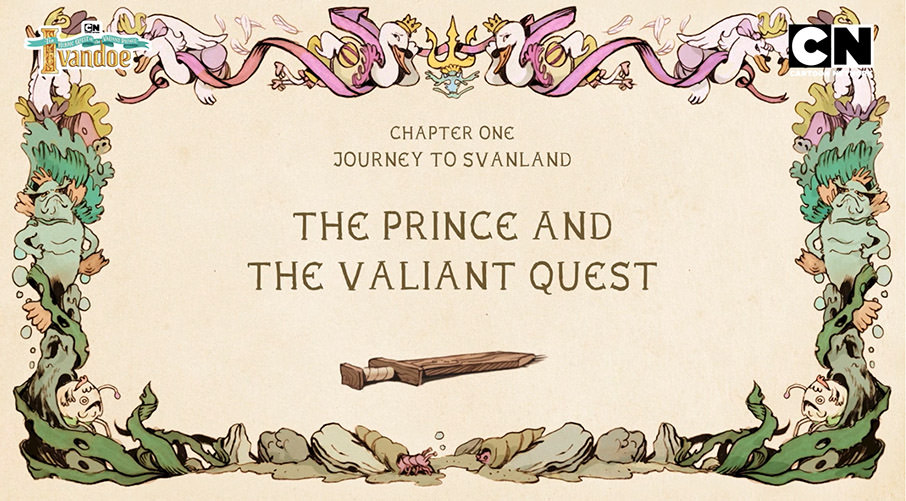 Alexis Deacon | The Heroic Quest of the Valiant Prince Ivandoe